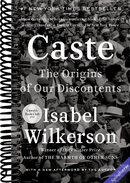 Caste: The Origins of Our Discontents