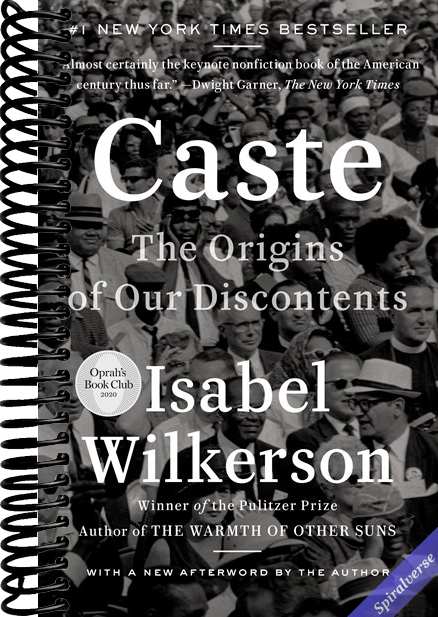 Caste: The Origins of Our Discontents