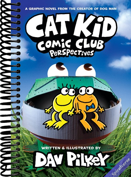 Cat Kid Comic Club: Perspectives: A Graphic Novel (Cat Kid Comic Club #2): From the Creator of Dog Man