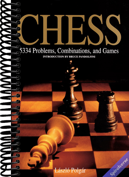 Chess: 5334 Problems, Combinations and Games