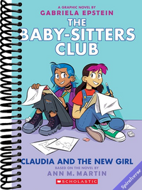 Claudia and the New Girl: A Graphic Novel (The Baby-Sitters Club #9) (9) (The Baby-Sitters Club Graphix)