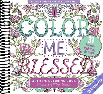 Color Me Blessed Inspirational Adult Coloring Book (31 stress-relieving designs) (Studio Series Artist's Coloring Book)