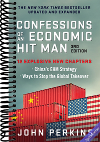 Confessions of an Economic Hit Man, 3rd Edition