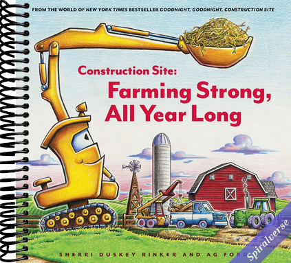 Construction Site: Farming Strong All Year Long (Goodnight Construction Site)