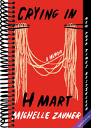 Crying in H Mart: A Memoir