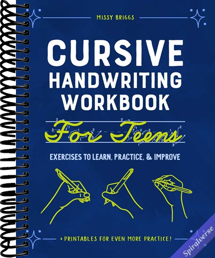 Cursive Handwriting Workbook for Teens: Exercises to Learn, Practice, and Improve