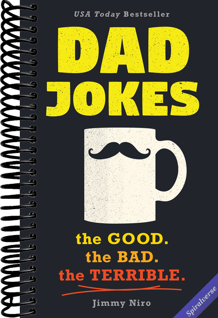Dad Jokes: Over 600 of the Best (Worst) Jokes Around and Perfect Gift for All Ages!