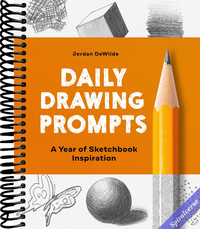 Daily Drawing Prompts: A Year of Sketchbook Inspiration