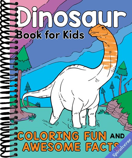 Dinosaur Book for Kids: Coloring Fun and Awesome Facts (A Did You Know? Coloring Book)