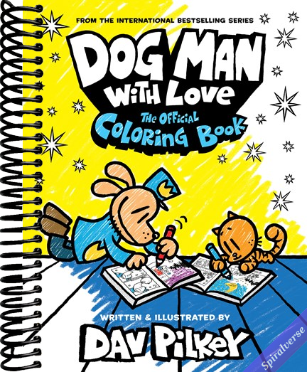 Dog Man with Love: The Official Coloring Book