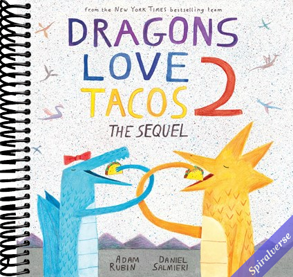 Dragons Love Tacos 2: The Sequel
