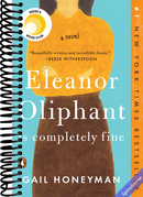 Eleanor Oliphant Is Completely Fine: Reese's Book Club: A Novel