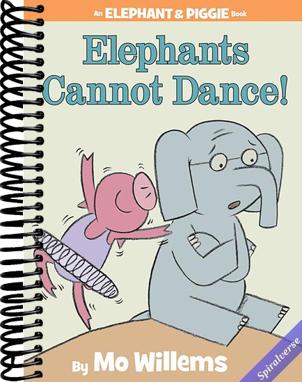 Elephants Cannot Dance!-An Elephant and Piggie Book