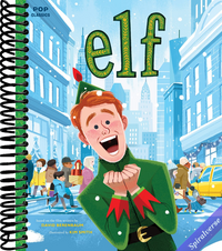 Elf: The Classic Illustrated Storybook (Pop Classics)