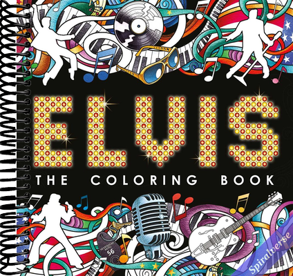 Elvis: The Coloring Book