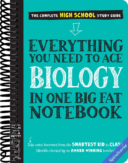 Everything You Need to Ace Biology in One Big Fat Notebook