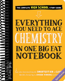 Everything You Need to Ace Chemistry in One Big Fat Notebook. (Big Fat Notebooks).