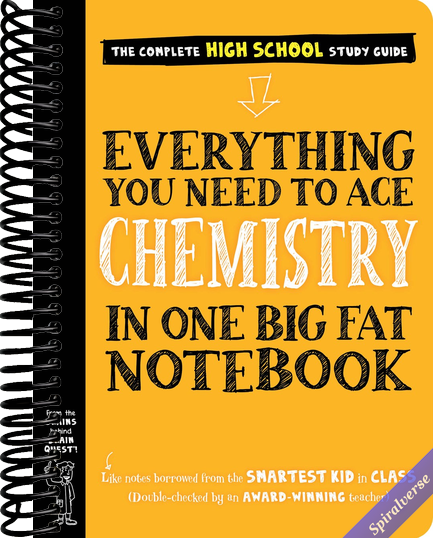 Everything You Need to Ace Chemistry in One Big Fat Notebook. (Big Fat Notebooks).