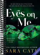 Eyes on Me (Salacious Players' Club, 2)