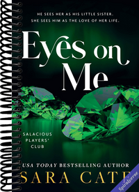 Eyes on Me (Salacious Players' Club, 2)