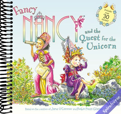 Fancy Nancy and the Quest for the Unicorn: Includes Over 30 Stickers!