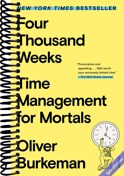 Four Thousand Weeks