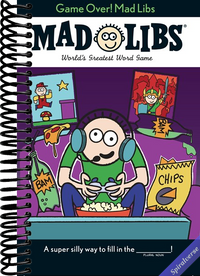 Game Over! Mad Libs: World's Greatest Word Game