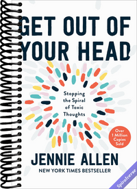 Get Out of Your Head: Stopping the Spiral of Toxic Thoughts