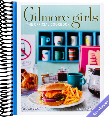 Gilmore Girls: The Official Cookbook