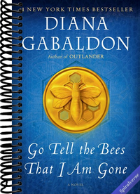 Go Tell the Bees That I Am Gone: A Novel (Outlander)