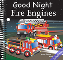 Good Night Fire Engines (Good Night Our World)