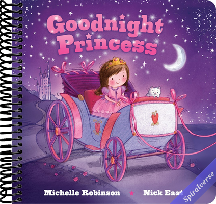 Goodnight Princess: A Bedtime Baby Sleep Book for Fans of the Royal Family and All Things Pink and Fancy! (Goodnight Series)