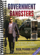Government Gangsters: The Deep State, the Truth, and the Battle for Our Democracy
