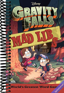 Gravity Falls Mad Libs: World's Greatest Word Game