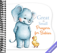 Great and Small Prayers for Babies
