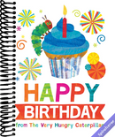 Happy Birthday from The Very Hungry Caterpillar (The World of Eric Carle)