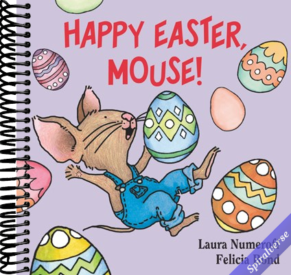 Happy Easter, Mouse!: An Easter and Springtime Book for Kids
