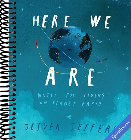 Here We Are: Notes for Living on Planet Earth