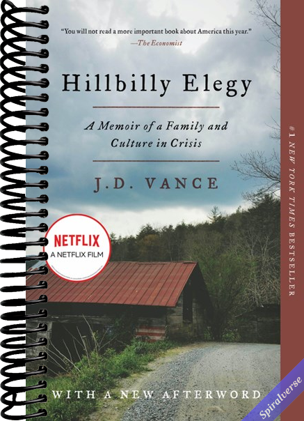 Hillbilly Elegy: A Memoir of a Family and Culture in Crisis