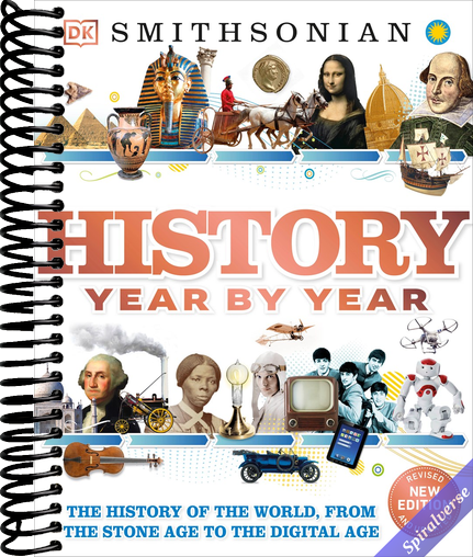 History Year by Year: The History of the World, from the Stone Age to the Digital Age (DK Children's Year by Year)