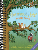 Heartwood Hotel: Home Again