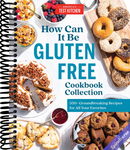 How Can It Be Gluten Free Cookbook Collection: 350+ Groundbreaking Recipes for All Your Favorites