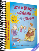 How to Babysit a Grandma and Grandpa Board Book Boxed Set (How To Series)