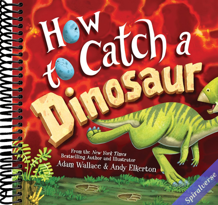 How to Catch a Dinosaur