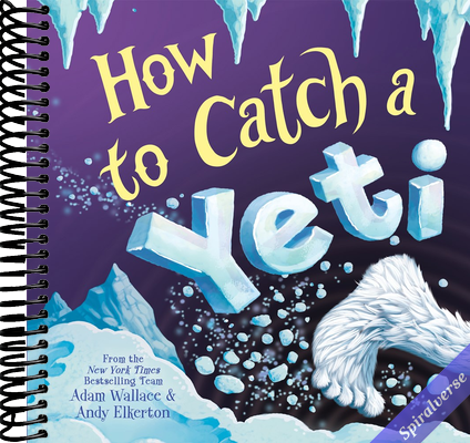 How to Catch a Yeti