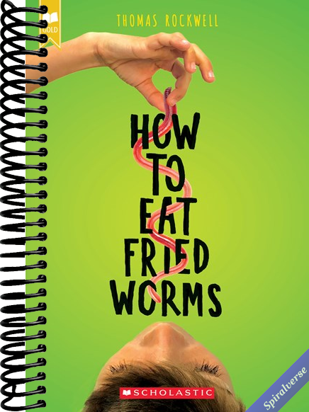 How to Eat Fried Worms (Scholastic Gold)