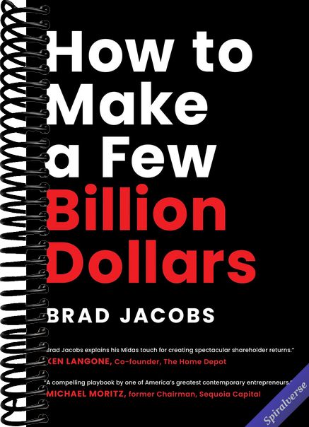 How to Make a Few Billion Dollars