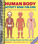 Human Body Activity Book for Kids: Hands-On Fun for Grades K-3
