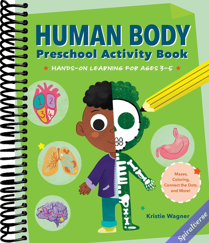 Human Body Preschool Activity Book: Hands-On Learning with Mazes, Coloring, and More!