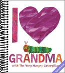 I Love Grandma with The Very Hungry Caterpillar